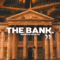 The Bank (3/28)