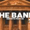 The Bank (7/26)