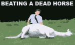 20080202231407!Beating-a-dead-horse.gif