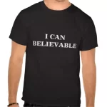 i_can_believable_tee_shirts-rba1db19211ab48878662d6271994b93c_va6lr_512.webp