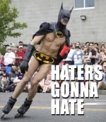 batman-roller-skates-haters-gonna-hate.webp