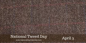 National-Tweed-Day-April-3-1024x512.webp