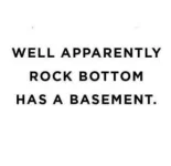well-apparently-rock-bottom-has-a-basement-20465335.webp