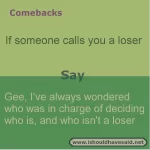 comebacks-when-someone-says-you-are-a-loser.webp