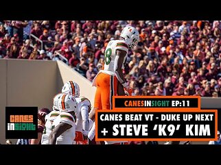 Canes Beat VT; Duke Up Next + Steve 'K9' Kim Talks Canes' Season So Far (EPISODE 11)| Canes In Sight