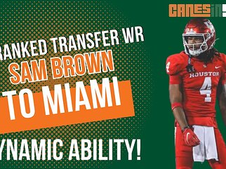 INSTANT REACTION: Miami Hurricanes land DYNAMIC transfer WR Sam Brown