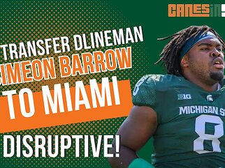 INSTANT REACTION: Top Transfer DT Simeon Barrow is a Miami Hurricane