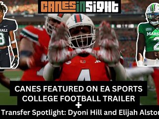 EA Sports College Football 25 Trailer features Miami | Transfer Spotlight Dyoni Hill & Elijah Alston