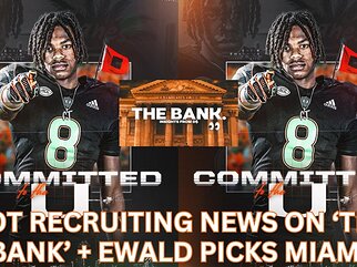 HOTTEST Recruiting News For Miami on 'The Bank' | CB Chris Ewald Commits to Miami