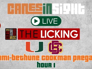 HOUR 1: CanesInSight LIVE from The Licking! Miami-Bethune Cookman Pregame