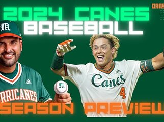 2024 Canes Baseball Preview with Javi Salas